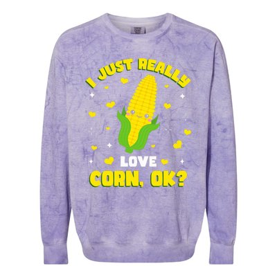 I Just Really Love Corn Colorblast Crewneck Sweatshirt