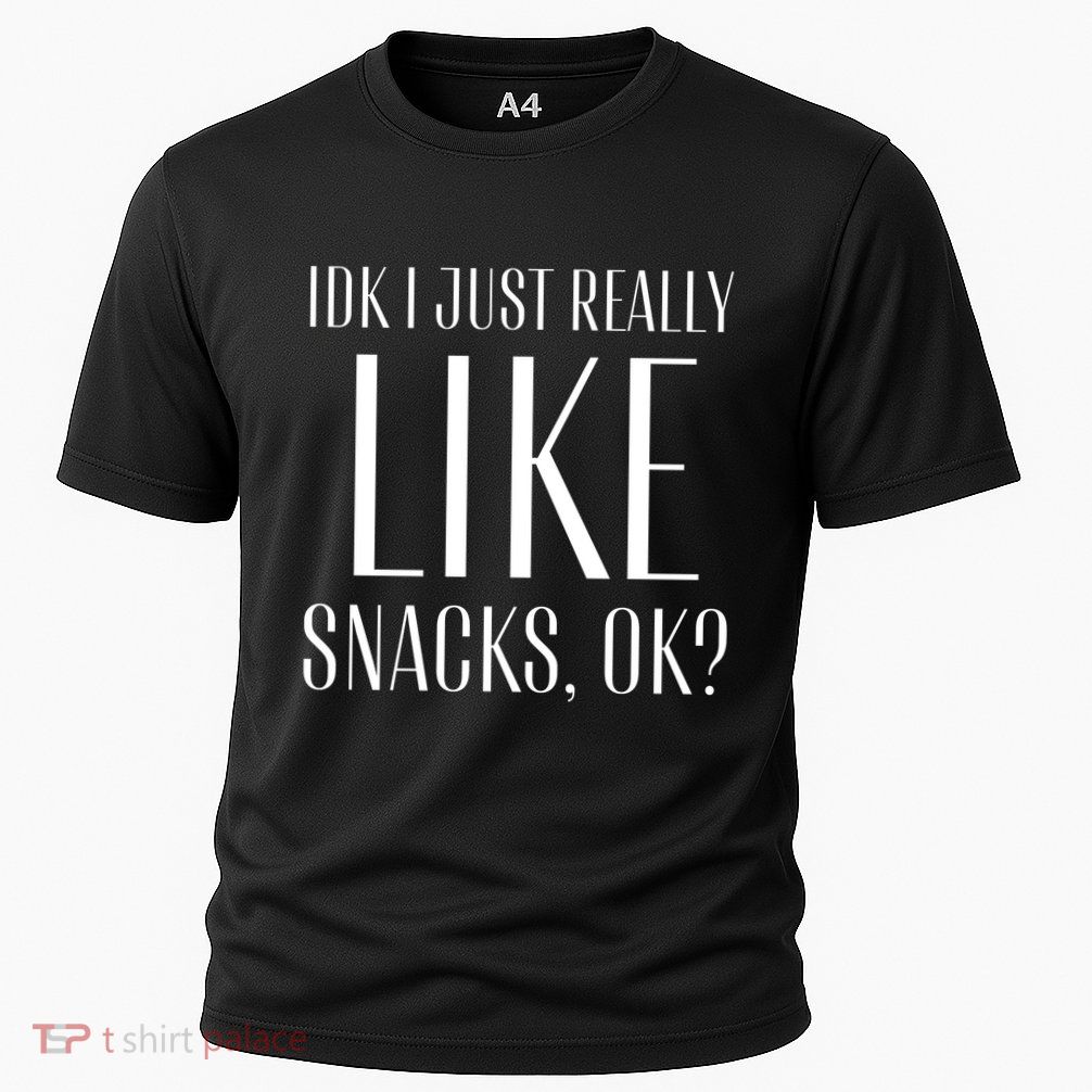 I Just Really Like Snacks Funny Performance Shirt