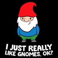 I Just Really Like Gnomes, Ok? Garden Gnome Premium Impact Tech Backpack