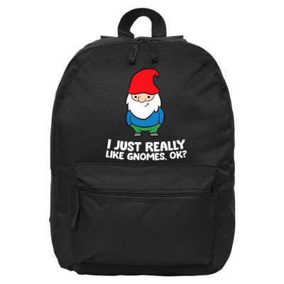 I Just Really Like Gnomes, Ok? Garden Gnome Premium 16 in Basic Backpack