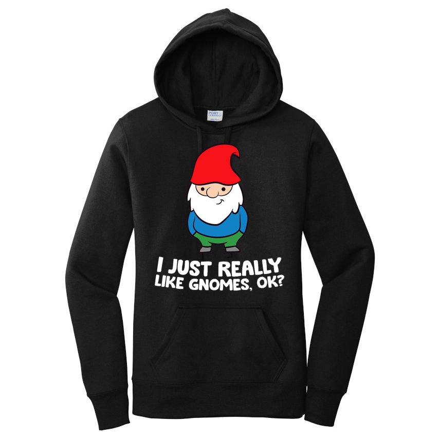 I Just Really Like Gnomes, Ok? Garden Gnome Premium Women's Pullover Hoodie