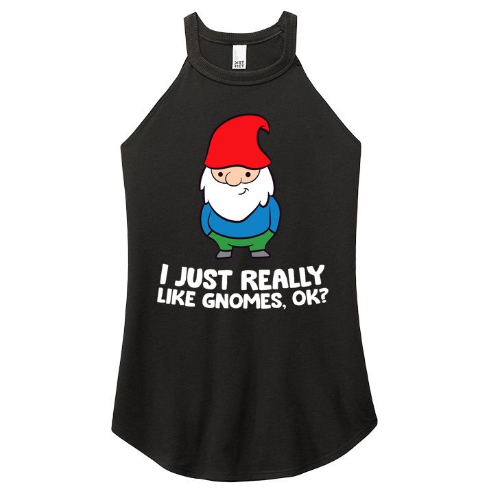 I Just Really Like Gnomes, Ok? Garden Gnome Premium Women's Perfect Tri Rocker Tank
