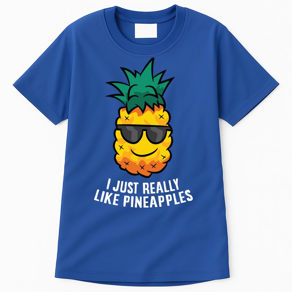 I Just Really Like Pineapples Cute Pineapple Summer Funny Gift Tall T-Shirt
