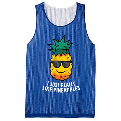 I Just Really Like Pineapples Cute Pineapple Summer Funny Gift Mesh Reversible Basketball Jersey Tank