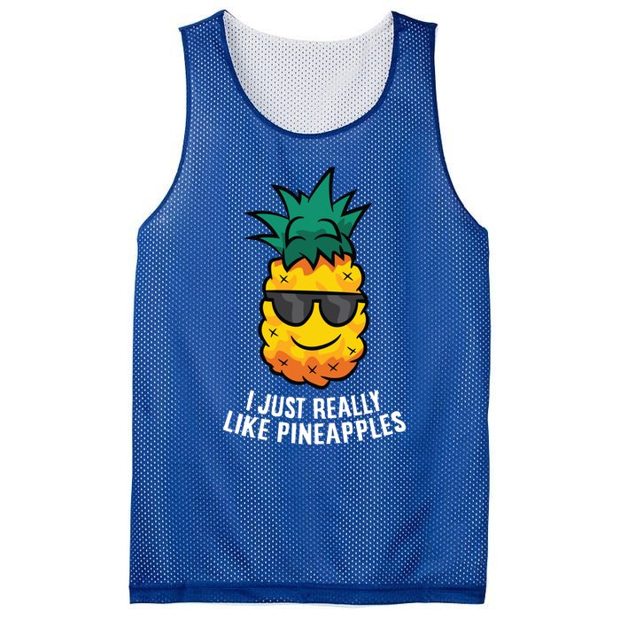 I Just Really Like Pineapples Cute Pineapple Summer Funny Gift Mesh Reversible Basketball Jersey Tank