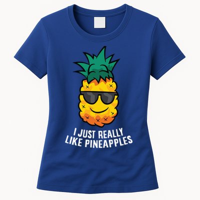 I Just Really Like Pineapples Cute Pineapple Summer Funny Gift Womens T-Shirt