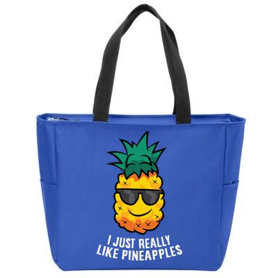 I Just Really Like Pineapples Cute Pineapple Summer Funny Gift Zip Tote Bag