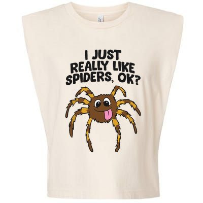 I Just Really Like Spiders Ok Love Spiders Garment-Dyed Women's Muscle Tee