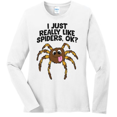 I Just Really Like Spiders Ok Love Spiders Ladies Long Sleeve Shirt