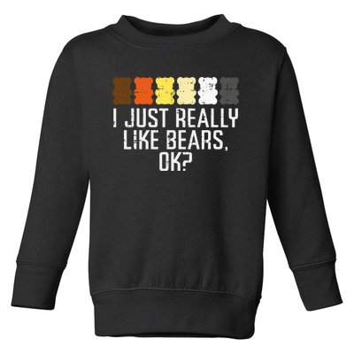 I Just Really Like Bears Ok Gay Cute Lgbt Rainbow Pride Flag Toddler Sweatshirt