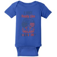 I Just Really Like Eagle Ok? Usa Flag Patriotic Eagle Gift Baby Bodysuit