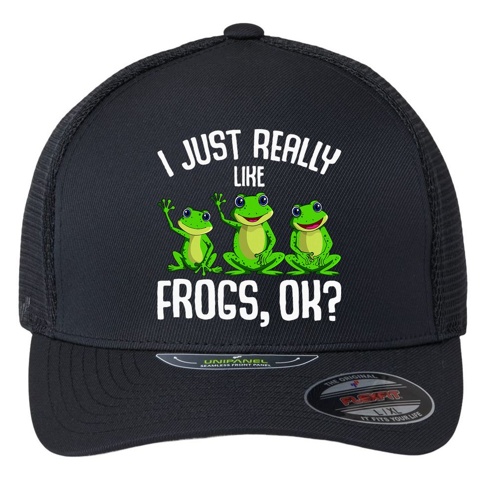 I Just Really Like Frogs Flexfit Unipanel Trucker Cap