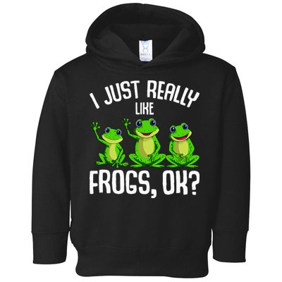 I Just Really Like Frogs Toddler Hoodie