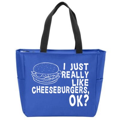 I Just Really Like Cheeseburgers Great Gift Hamburger Fries Gift Zip Tote Bag