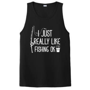 I Just Really Like Fishing Ok Cool Gift PosiCharge Competitor Tank