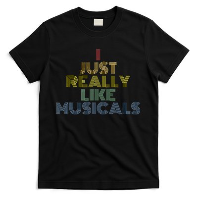 I Just Really Like Musicals Retro 70s Vintage Broadway T-Shirt