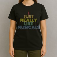 I Just Really Like Musicals Retro 70s Vintage Broadway T-Shirt