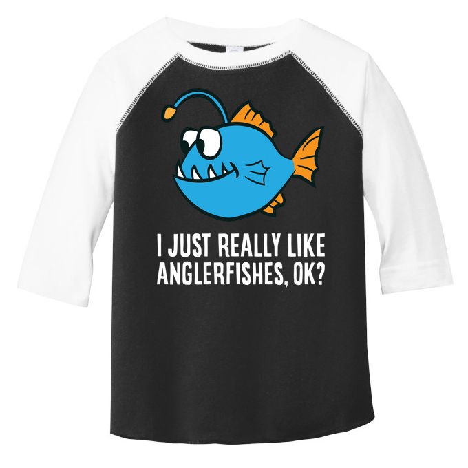I Just Really Like Anglerfishes Ok? Angler Fish Toddler Fine Jersey T-Shirt