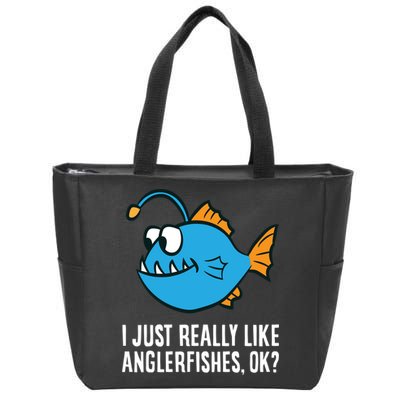 I Just Really Like Anglerfishes Ok? Angler Fish Zip Tote Bag