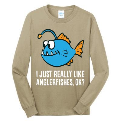 I Just Really Like Anglerfishes Ok? Angler Fish Tall Long Sleeve T-Shirt