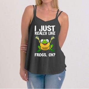 I Just Really Like Frogs Ok ? Funny Frog Gift Cool Tadpole Frog Lover Women's Strappy Tank