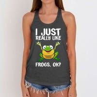 I Just Really Like Frogs Ok ? Funny Frog Gift Cool Tadpole Frog Lover Women's Knotted Racerback Tank