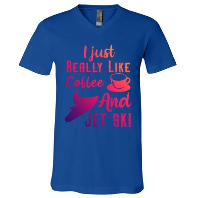 I Just Really Like Coffee And Jet Ski Water Sport Jet Skiing Gift V-Neck T-Shirt