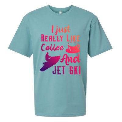 I Just Really Like Coffee And Jet Ski Water Sport Jet Skiing Gift Sueded Cloud Jersey T-Shirt