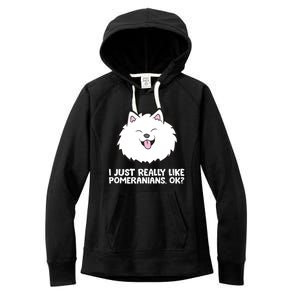 I Just Really Like Pomeranians Ok Cute Pomeranian Dog Women's Fleece Hoodie