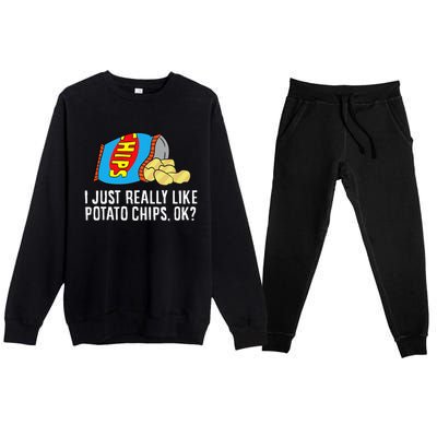 I Just Really Like Potato Chips Ok Love Potato Chips Premium Crewneck Sweatsuit Set