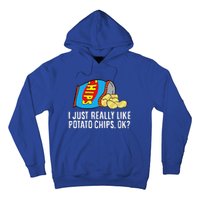 I Just Really Like Potato Chips Ok Love Potato Chips Hoodie