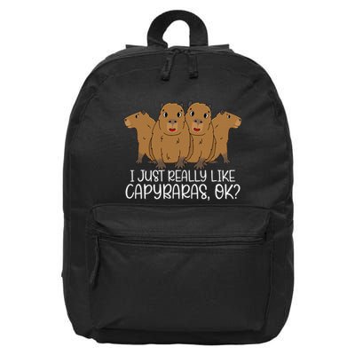I Just Really Like Capybara Ok Capybara Lover Cute Cool 16 in Basic Backpack