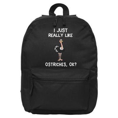 I Just Really Like Ostriches 16 in Basic Backpack