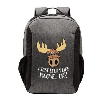 I Just Really Like Moose Okay Funny Moose Gift Vector Backpack