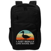 I Just Really Like Ducks Ok Impact Tech Backpack