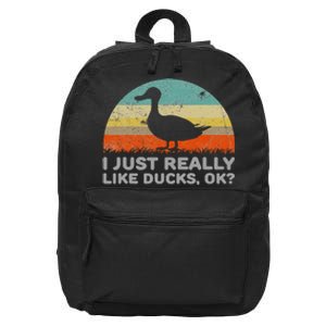 I Just Really Like Ducks Ok 16 in Basic Backpack