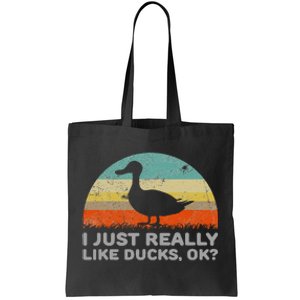 I Just Really Like Ducks Ok Tote Bag