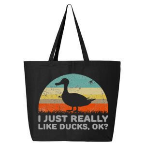 I Just Really Like Ducks Ok 25L Jumbo Tote