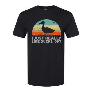 I Just Really Like Ducks Ok Softstyle CVC T-Shirt