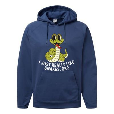 I Just Really Like Snakes Ok Reptile Gift Performance Fleece Hoodie