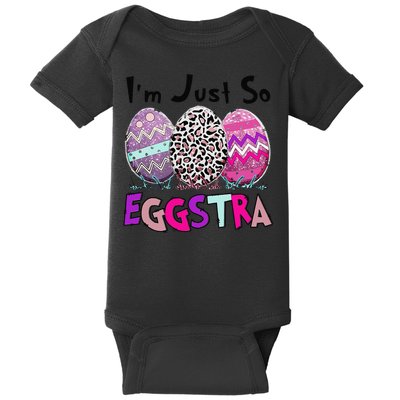 I'm Just So Eggstra Funny Egg Easter Baskets For Baby Bodysuit