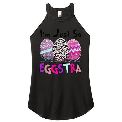 I'm Just So Eggstra Funny Egg Easter Baskets For Women's Perfect Tri Rocker Tank