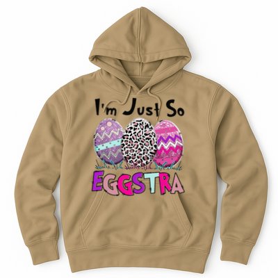 I'm Just So Eggstra Funny Egg Easter Baskets For Hoodie