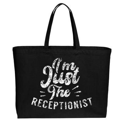 IM Just The Receptionist Secretary Receptionists Reception Cotton Canvas Jumbo Tote