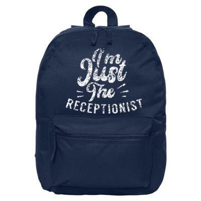 IM Just The Receptionist Secretary Receptionists Reception 16 in Basic Backpack