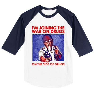 IM Joining The War On Drugs On The Side Of The Drugs Baseball Sleeve Shirt