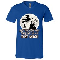 I Just Took A Dna Test Turns Out I Am 100% That Witch Gift V-Neck T-Shirt