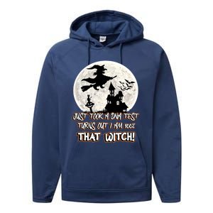 I Just Took A Dna Test Turns Out I Am 100% That Witch Gift Performance Fleece Hoodie