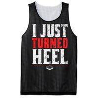 I Just Turned Heel Funny Pro Wrestling Mesh Reversible Basketball Jersey Tank