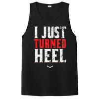 I Just Turned Heel Funny Pro Wrestling PosiCharge Competitor Tank